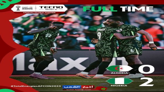 هزيمة مذلة لمنتخب الجزائري و تودّع لكان باسوء أداء في كأس إفريقيا 2-0 أمام نيجيريا